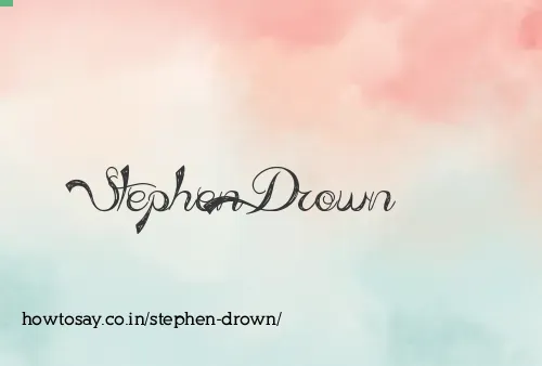 Stephen Drown