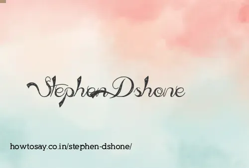 Stephen Dshone