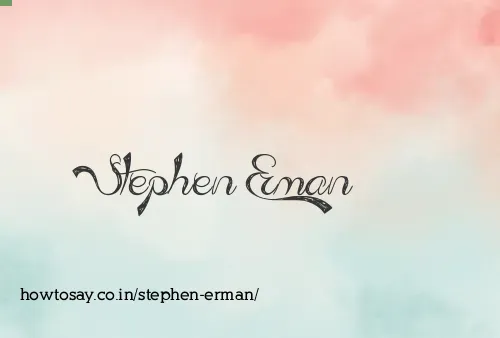 Stephen Erman