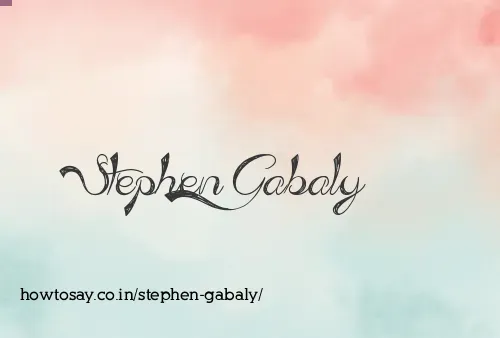 Stephen Gabaly