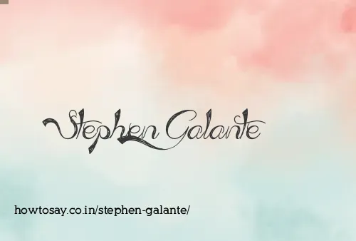 Stephen Galante