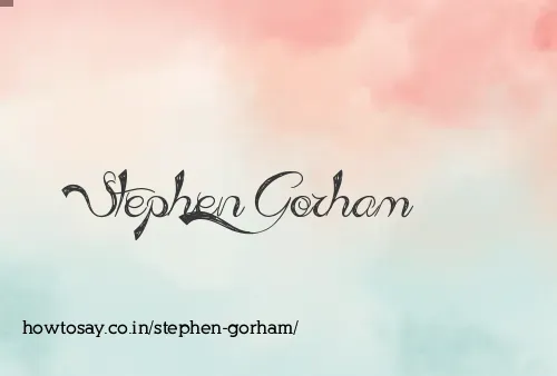 Stephen Gorham