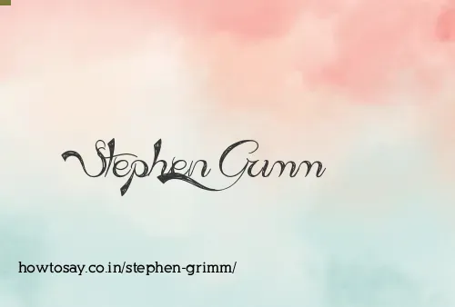 Stephen Grimm
