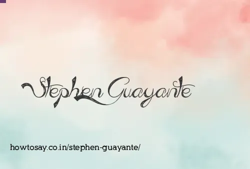 Stephen Guayante