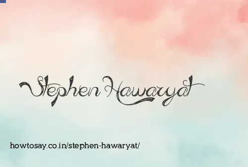 Stephen Hawaryat