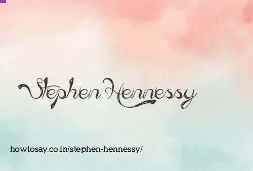 Stephen Hennessy