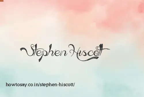 Stephen Hiscott
