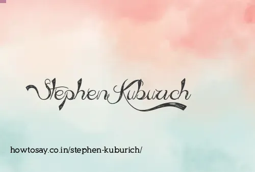 Stephen Kuburich