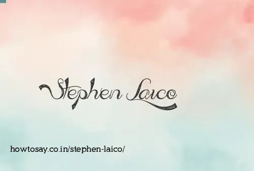Stephen Laico