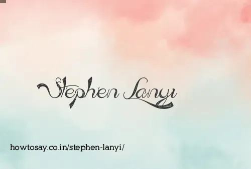 Stephen Lanyi