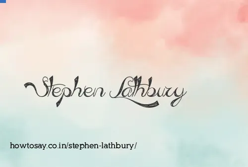 Stephen Lathbury