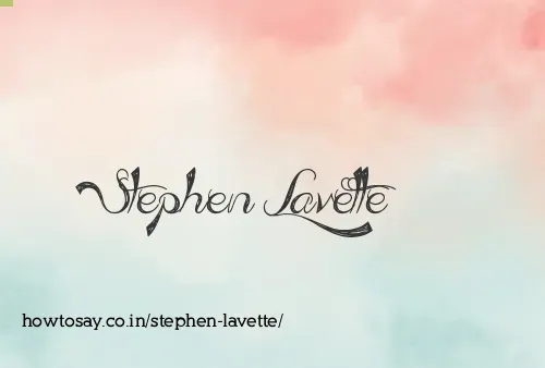 Stephen Lavette