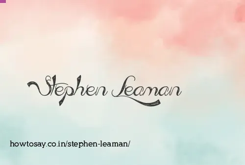 Stephen Leaman