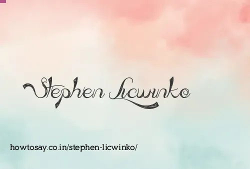 Stephen Licwinko