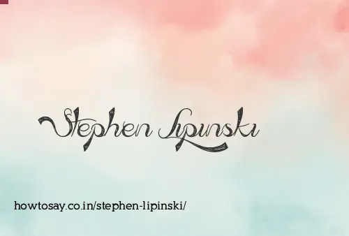 Stephen Lipinski
