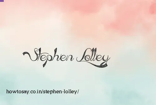 Stephen Lolley