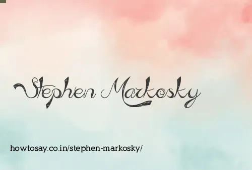 Stephen Markosky