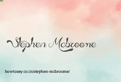 Stephen Mcbroome