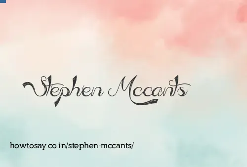 Stephen Mccants