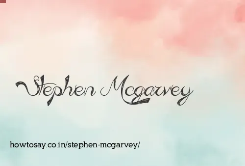 Stephen Mcgarvey