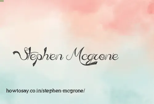 Stephen Mcgrone
