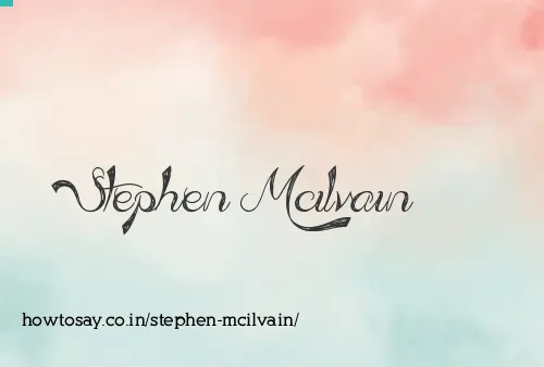 Stephen Mcilvain