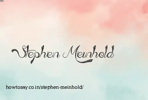 Stephen Meinhold