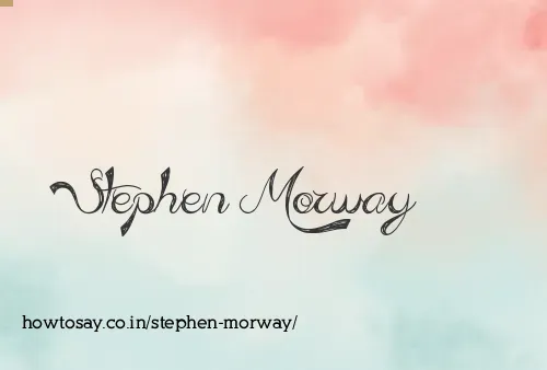 Stephen Morway
