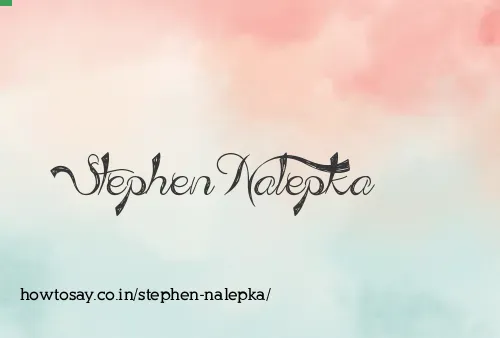 Stephen Nalepka