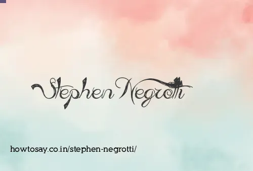 Stephen Negrotti
