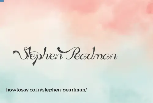 Stephen Pearlman