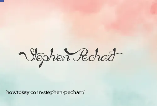 Stephen Pechart