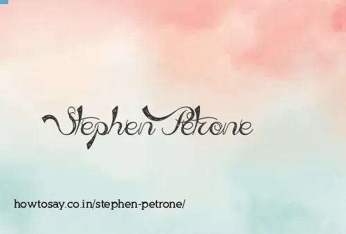 Stephen Petrone