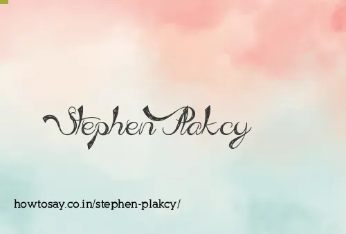 Stephen Plakcy