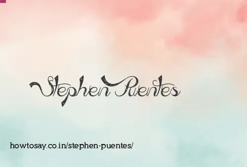 Stephen Puentes
