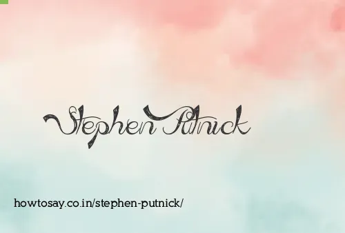 Stephen Putnick