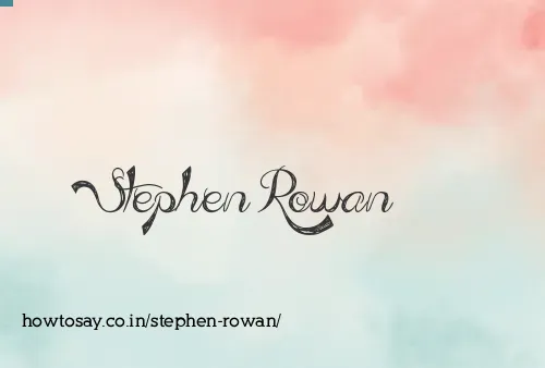 Stephen Rowan