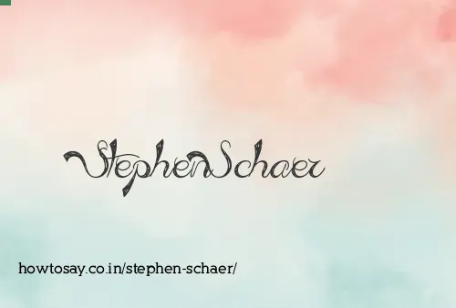 Stephen Schaer
