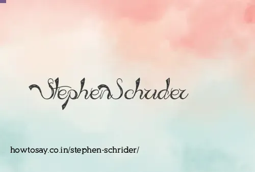 Stephen Schrider