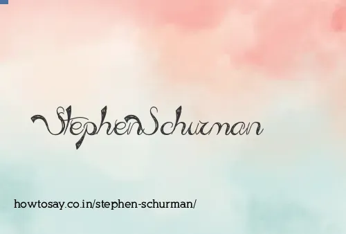 Stephen Schurman
