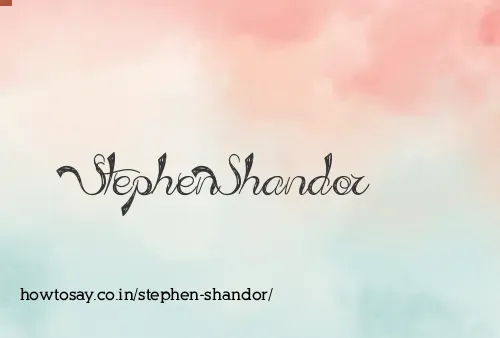Stephen Shandor