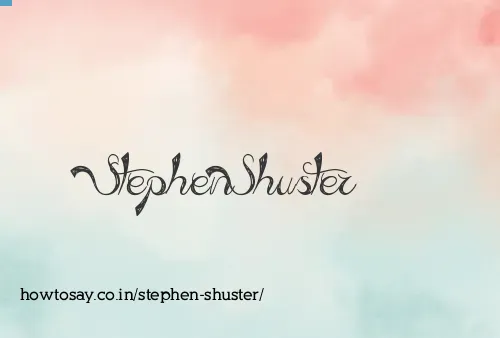 Stephen Shuster