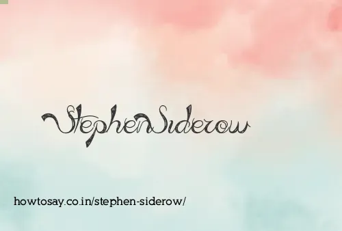 Stephen Siderow