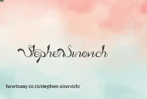 Stephen Sinovich