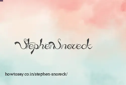 Stephen Snoreck