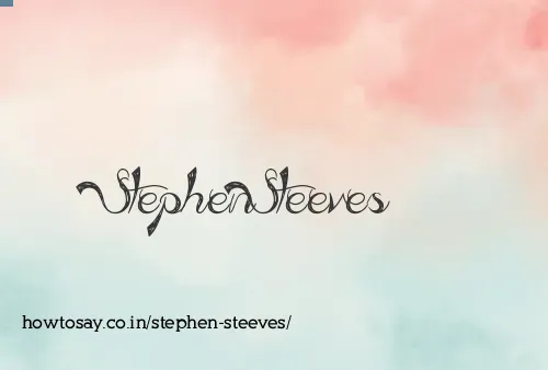 Stephen Steeves
