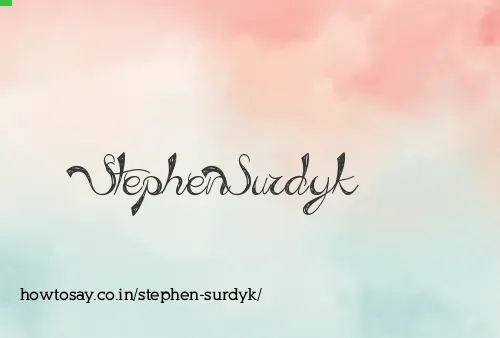 Stephen Surdyk
