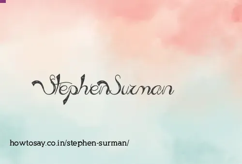 Stephen Surman
