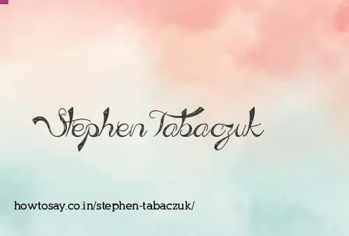 Stephen Tabaczuk
