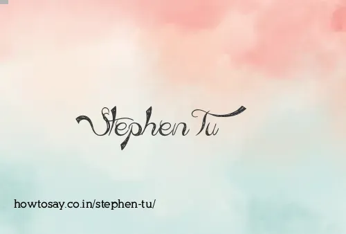Stephen Tu